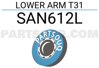555 SAN612L LOWER ARM T31
