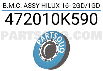 FIC 472010K590 B.M.C. ASSY HILUX 16- 2GD/1GD