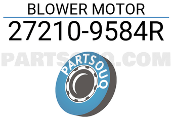 Nissan 272109584R MOTOR DEL VENTILADOR