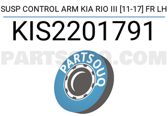 SCHNIEDER KIS2201791 SUSP CONTROL ARM KIA RIO III [11-17] FR LH