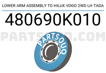 TAGA 480690K010 LOWER ARM ASSEMBLY TO HILUX VOGO 2WD LH TAGA
