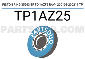 TP TP1AZ25 PISTON RING 35963-3F TO 1AZFE RAV4 200108-200211 TP