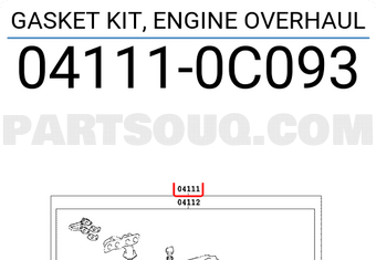 Toyota 041110C093 GASKET KIT, ENGINE OVERHAUL