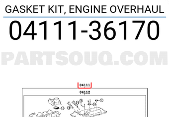 Toyota 0411136170 GASKET KIT, ENGINE OVERHAUL
