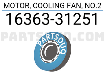 Toyota 1636331251 MOTOR, COOLING FAN, NO.2