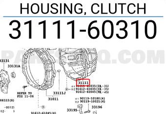 Toyota 3111160310 HOUSING, CLUTCH