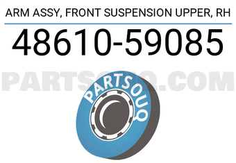 Toyota 4861059085 ARM ASSY, FRONT SUSPENSION UPPER, RH
