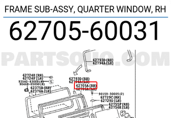 Toyota 6270560031 FRAME SUB-ASSY, QUARTER WINDOW, RH