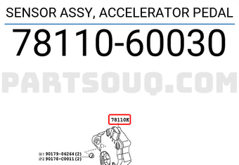Toyota 7811060030 SENSOR ASSY, ACCELERATOR PEDAL