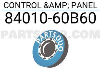 Toyota 8401060B60 CONTROL &amp; PANEL