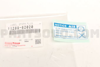 1128962020 LABEL, SPARK PLUG NOTICE