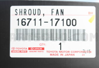 1671117100 SHROUD, FAN