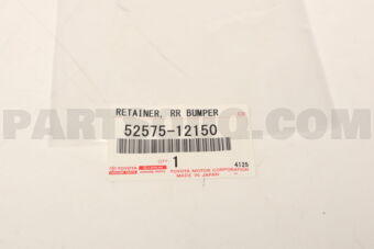 5257512150 Toyota RETAINER, REAR BUMPER SIDE, RH