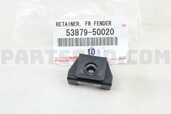 5387950020 RETAINER, FRONT FENDER LINER