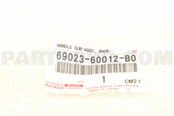 6902360012B0 HANDLE, BACK DOOR OUTSIDE