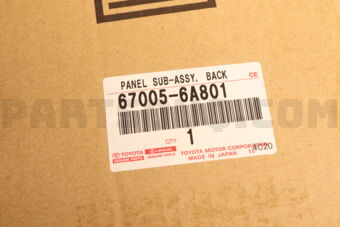Toyota 670056A801 SOUS-ENSEMBLE DE PANNEAU DE HAYON